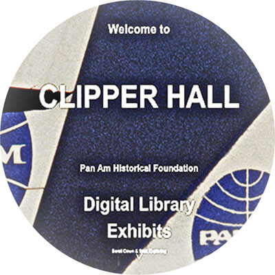 "Clipper Hall" - PAHF's New Digital Library Platform, named in honor of Althea (Gerry) Lister, Pan Am's Historian