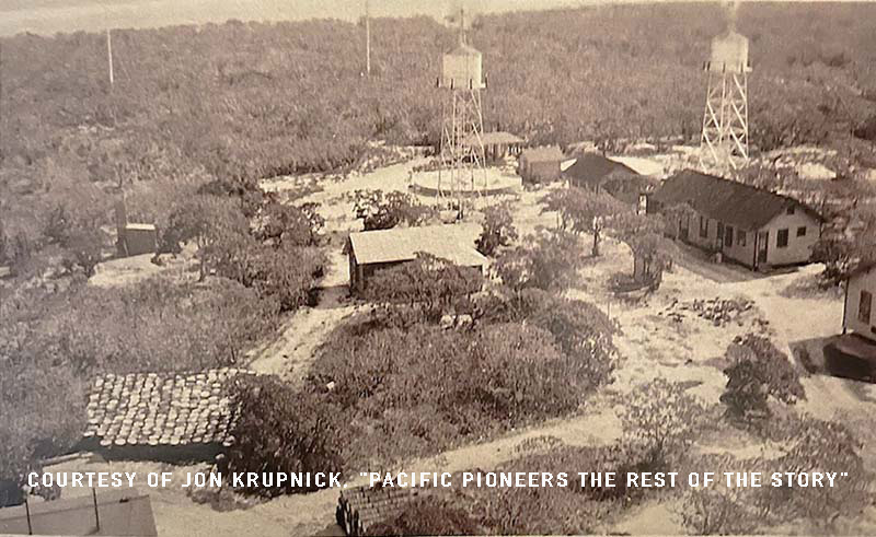 "General view of Wake vllage showing barrrels of fuel" (Jon Krupnick, "Pacific Pioneers The Rest of the Story" p.131 .