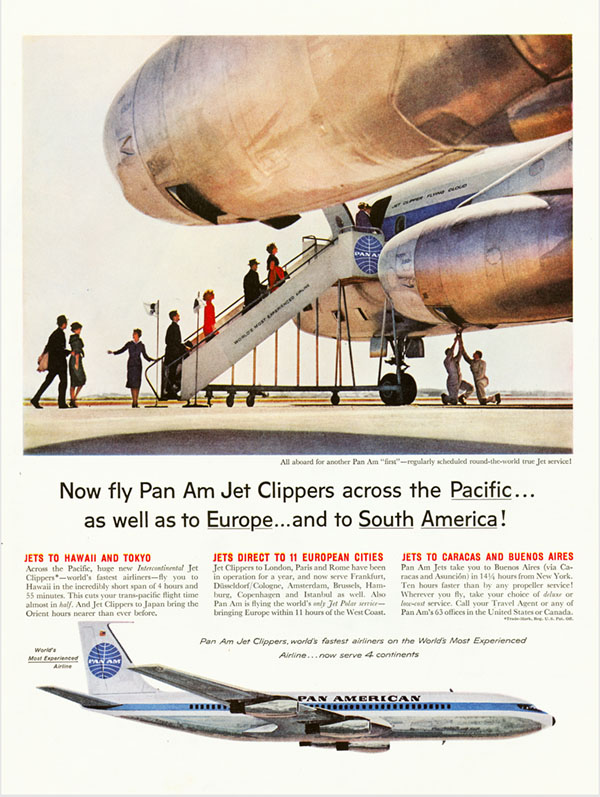 Now Fly Pan A Jet Clippers Across the Pacific Europe and So. America